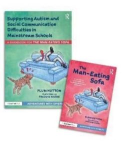 An Adventure with Autism and Social Communication Difficulties: 'The Man-Eating Sofa' Storybook and Guidebook - Plum Hutton - 9781032076256
