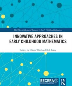 Innovative Approaches in Early Childhood Mathematics - Oliver Thiel - 9781032085883