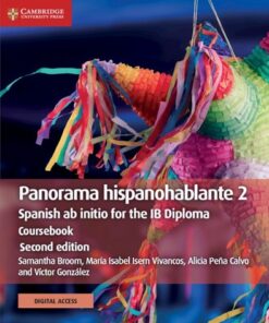 Panorama hispanohablante 2 Coursebook with Digital Access (2 Years): Spanish ab initio for the IB Diploma - Maria Isabel Isern Vivancos - 9781108760348