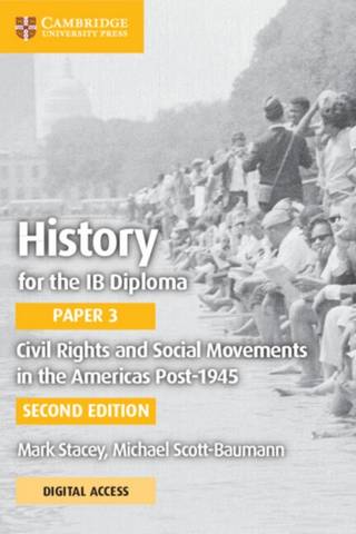History for the IB Diploma Paper 3 with Digital Access (2 Years) - Mark Stacey - 9781108760737