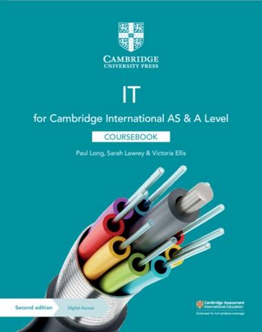 Cambridge International AS & A Level IT Coursebook with Digital Access (2 Years) - Paul Long - 9781108782470