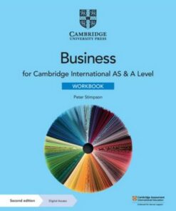 Cambridge International AS & A Level Business Workbook with Digital Access (2 Years) - Peter Stimpson - 9781108926003