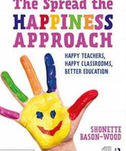 The Spread the Happiness Approach: Happy Teachers