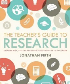The Teacher's Guide to Research: Engaging with