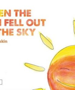 When the Sun Fell Out of the Sky: A Short Tale of Bereavement and Loss - Hollie Rankin - 9781138360440