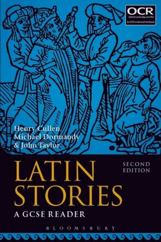 Latin Stories: A GCSE Reader - Henry Cullen (Head of Classics