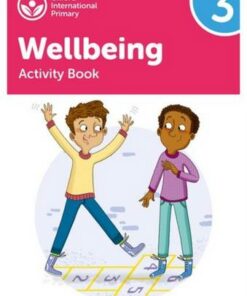 Oxford International Primary Wellbeing: Activity Book 3 - Adrian Bethune - 9781382036146