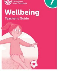 Oxford International Lower Secondary Wellbeing: Teacher's Guide 1 - Adrian Bethune - 9781382036276