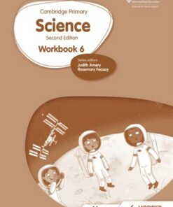 Cambridge Primary Science Workbook 6 Second Edition - Andrea Mapplebeck - 9781398301559