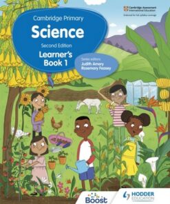 Cambridge Primary Science Learner's Book 1 Second Edition - Rosemary Feasey - 9781398301573