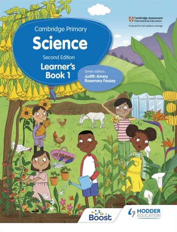 Cambridge Primary Science Learner's Book 1 Second Edition - Rosemary Feasey - 9781398301573