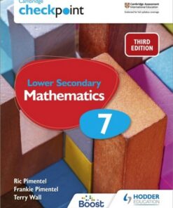 Cambridge Checkpoint Lower Secondary Mathematics Student's Book 7: Third Edition - Frankie Pimentel - 9781398301948