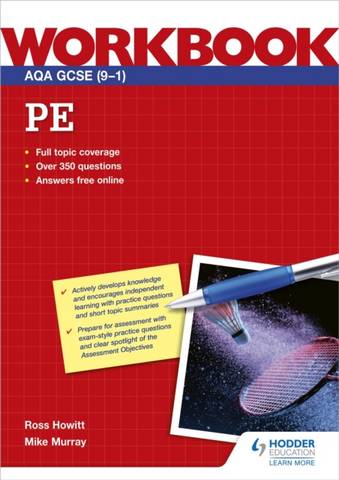 AQA GCSE (9-1) PE Workbook 1 AQA GCSE (9-1) PE Workbook - Ross Howitt - 9781398312616