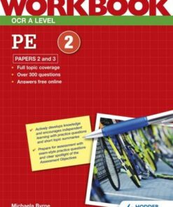 OCR A Level PE Workbook: Paper 2 and 3 - Michaela Byrne - 9781398312661