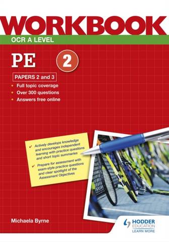 OCR A Level PE Workbook: Paper 2 and 3 - Michaela Byrne - 9781398312661