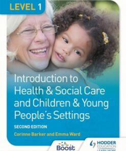 Level 1 Introduction to Health & Social Care and Children & Young People's Settings