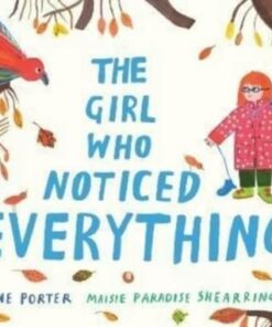 The Girl Who Noticed Everything - Jane Porter - 9781406398144