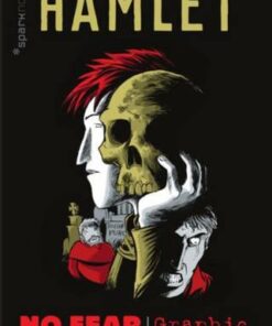 No Fear Shakespeare Graphic Novels: Hamlet - Neil Babra - 9781411479876