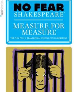No Fear Shakespeare: Measure for Measure - SparkNotes - 9781454928041