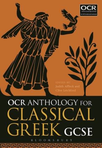 OCR Anthology for Classical Greek GCSE - Judith Affleck (King Edward VI School