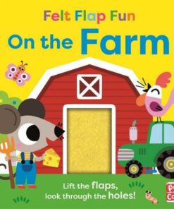 Felt Flap Fun: On the Farm: Board book with felt flaps - Pat-a-Cake - 9781526383594