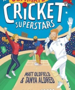 Ultimate Cricket Superstars - Tanya Aldred - 9781529502015