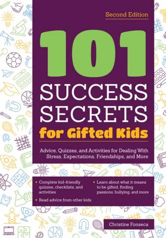 101 Success Secrets for Gifted Kids: Advice