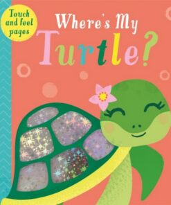 Where's My Turtle? - Kate McLelland - 9781801042222