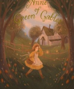 Anne of Green Gables - Lucy Montgomery - 9781840228168