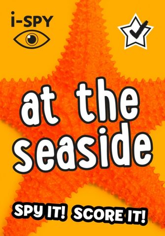 i-SPY At the Seaside: Spy it! Score it! (Collins Michelin i-SPY Guides) - i-SPY - 9780008386528