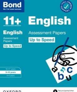 Bond 11+: Bond 11+ English Up to Speed Assessment Papers with Answer Support 9-10 Years - Sarah Lindsay - 9780192785053