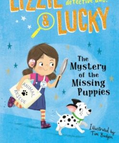 Lizzie and Lucky: The Mystery of the Missing Puppies - Megan Rix - 9780241455517