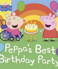 Peppa Pig: Peppa's Best Birthday Party - Peppa Pig - 9780241476307