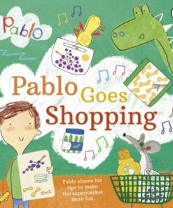 Pablo: Pablo Goes Shopping - Pablo - 9780241490273