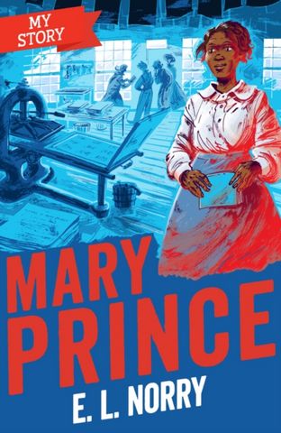 Mary Prince (reloaded look) - E. L. Norry - 9780702313820