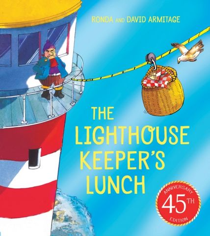 The Lighthouse Keeper's Lunch (45th anniversary ed    ition) - Ronda Armitage - 9780702317644