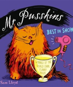 Mr Pusskins Best in Show - Sam Lloyd - 9781408360750