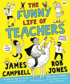 The Funny Life of Teachers - James Campbell - 9781408898246