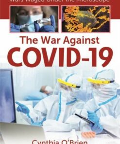 The War Against Covid-19 - Cynthia O'Brien - 9781427151360