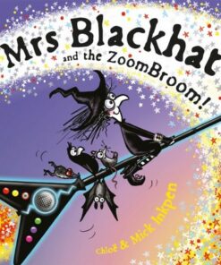 Mrs Blackhat and the ZoomBroom - Mick Inkpen - 9781444950342