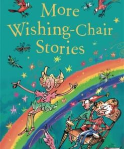 More Wishing-Chair Stories: Book 3 - Enid Blyton - 9781444959505