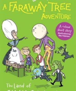 A Faraway Tree Adventure: The Land of Silly School: Colour Short Stories - Enid Blyton - 9781444959871