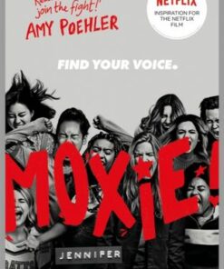 Moxie: as seen on Netflix - Jennifer Mathieu - 9781444963540