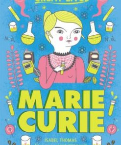 Little Guides to Great Lives: Marie Curie - Isabel Thomas - 9781510230279
