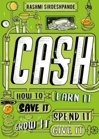 Cash: How to Earn It