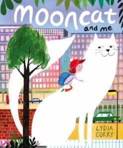 Mooncat and Me - Lydia Corry - 9781529048698