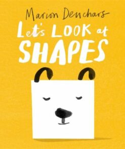 Let's Look at... Shapes: Board Book - Marion Deuchars - 9781786277787