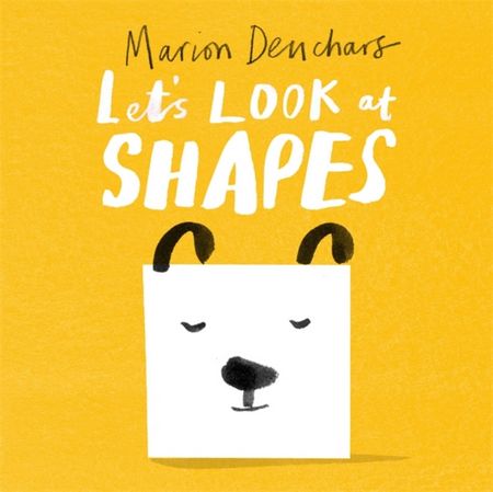 Let's Look at... Shapes: Board Book - Marion Deuchars - 9781786277787