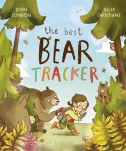 The Best Bear Tracker - John Condon - 9781787418073
