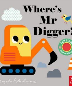 Where's Mr Digger? - Ingela P Arrhenius - 9781788006668